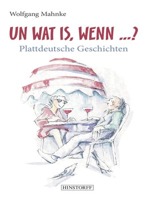 cover image of Un Wat Is, Wenn ... ?